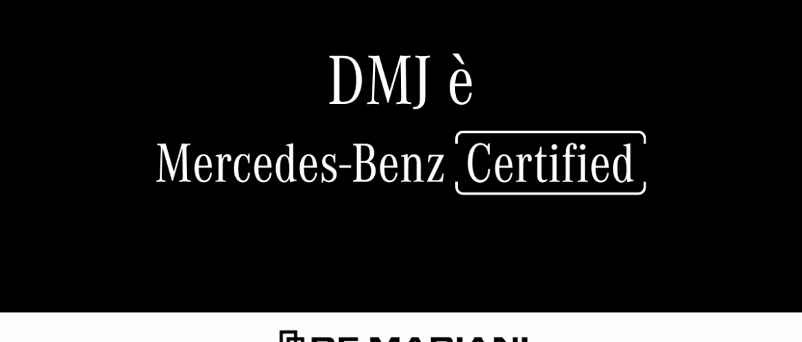 DMJ: Unica Concessionaria Mercedes-Benz Certified